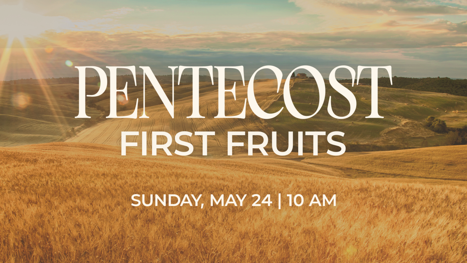 Pentecost First Fruits_Slide