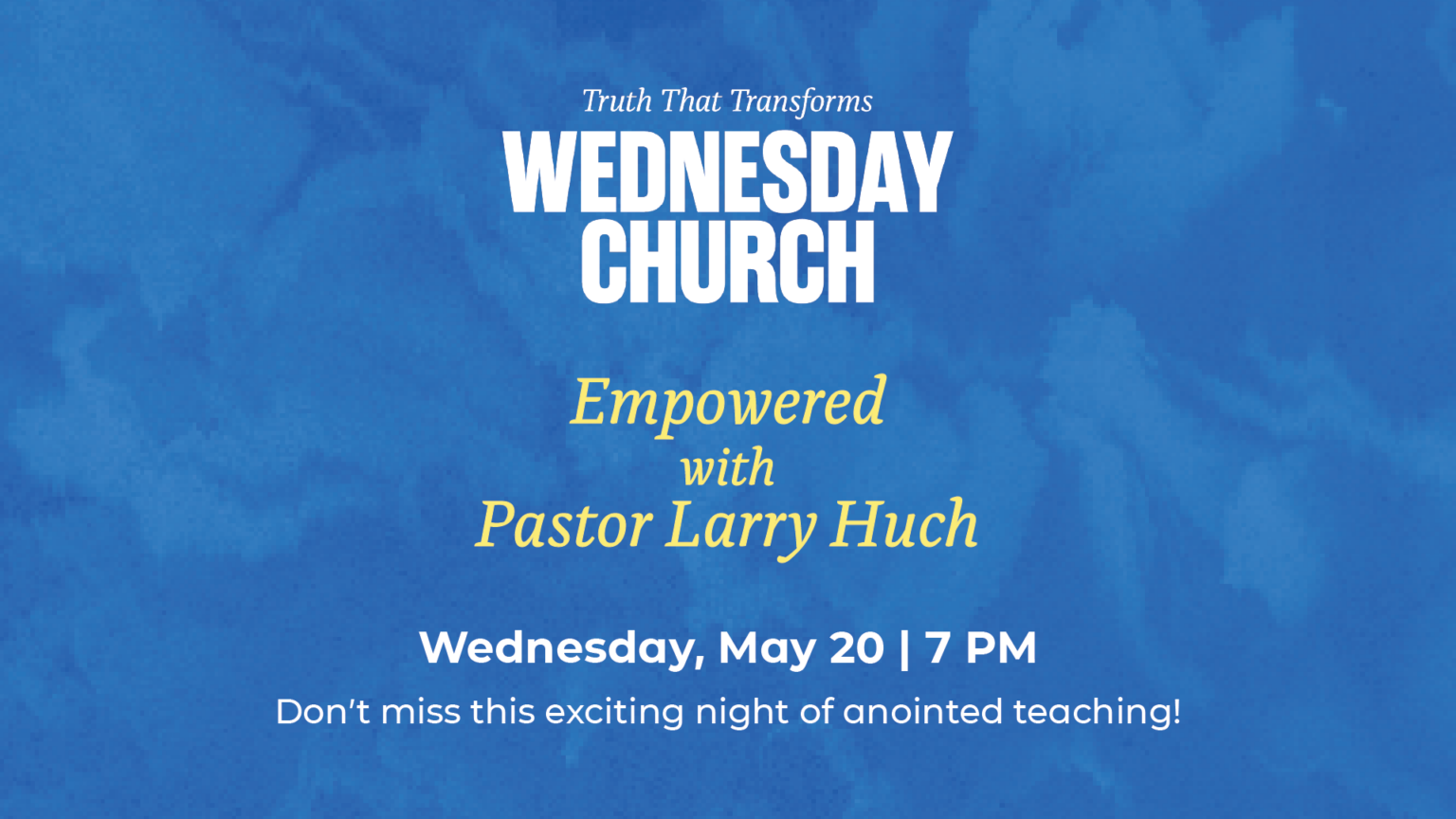Wednesday Church May 20_Slide2