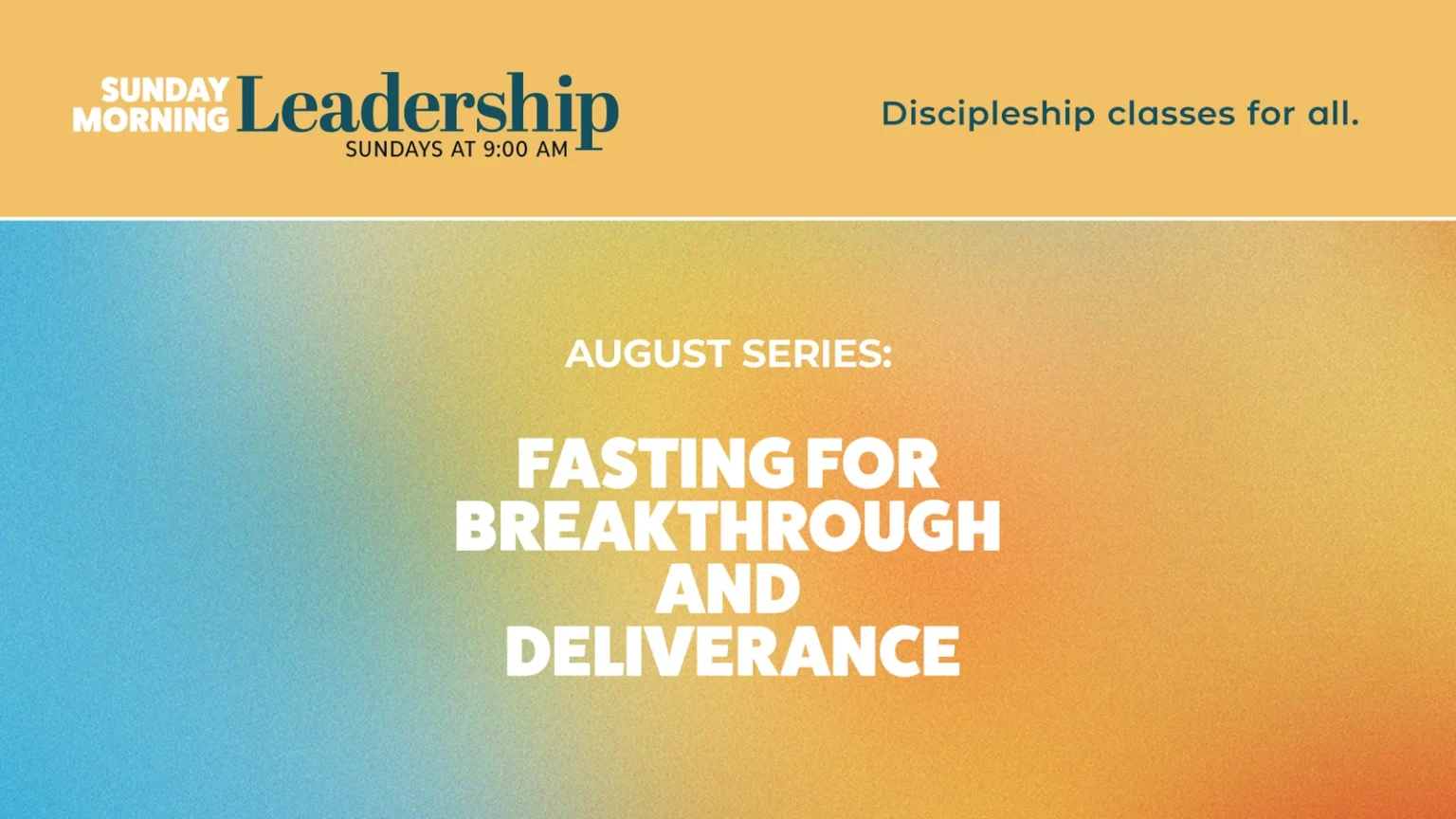 Sunday Morning Leadership_Aug_New_Slide